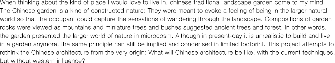 When thinking about the kind of place I would love to live in, chinese traditional landscape garden come to my mind     