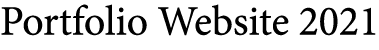 Portfolio Website 2021